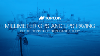 Plote Construction Millimeter GPS and LPS Paving Case Study